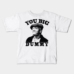 Sanford & Son Big Dummy Kids T-Shirt